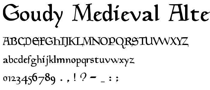 Goudy Medieval Alternate font